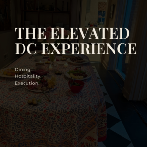 The Elevated DC Experience
